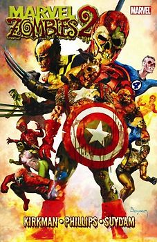 Marvel Zombies 2: v. 2 - Robert Kirkman