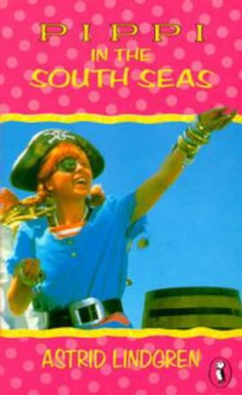 Pippi in the South Seas (Puffin Books)