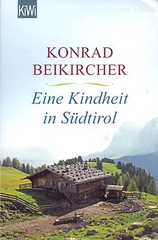 Eine Kindheit in Südtirol