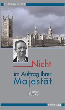 Nicht im Auftrag Ihrer Majestät