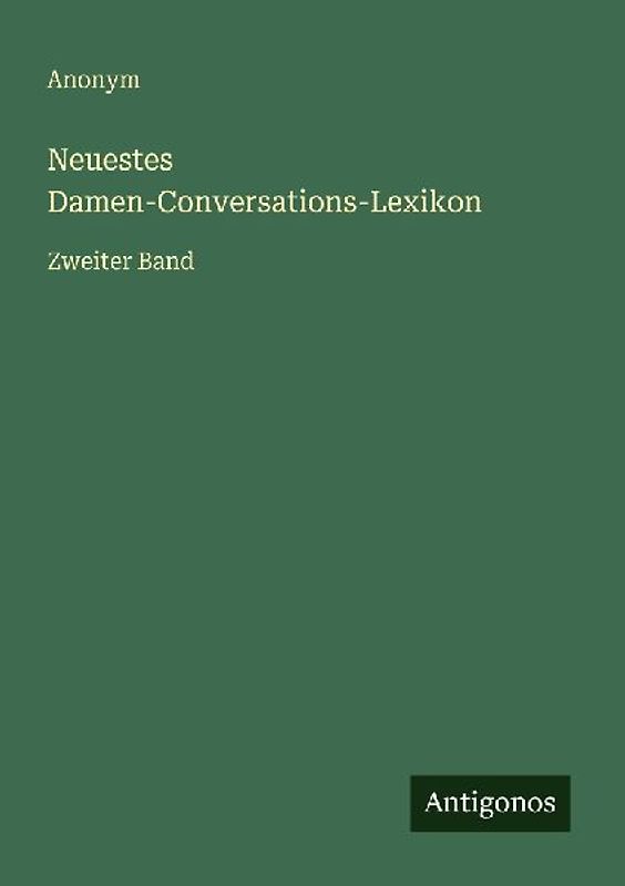 Neuestes Damen-Conversations-Lexikon