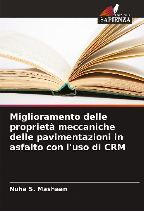 Miglioramento delle proprietà meccaniche delle pavimentazioni in asfalto con l'uso di CRM