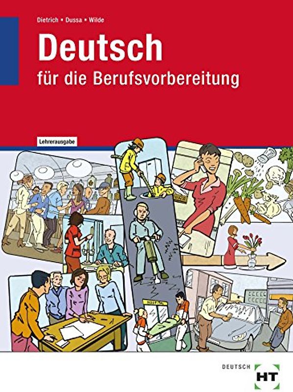 Arbeitsheft mit eingetragenen Lösungen Deutsch für die Berufsvorbereitung