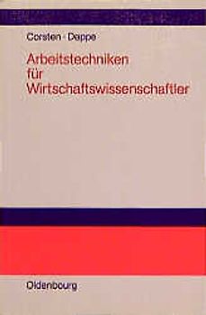 Arbeitstechniken für Wirtschaftswissenschaftler