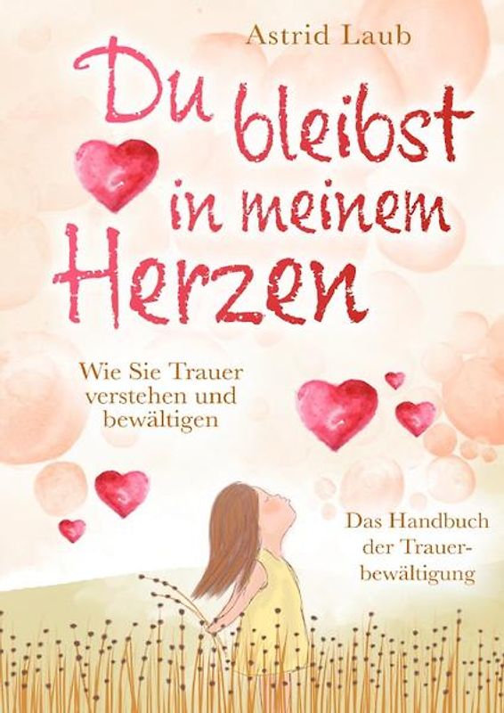 Du bleibst in meinem Herzen: