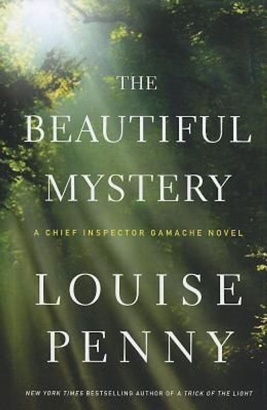 The Beautiful Mystery (Chief Inspector Gamache Novels) - Penny, Louise