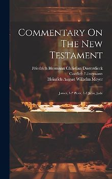 Commentary On The New Testament: James, 1-2 Peter, 1-3 John, Jude
