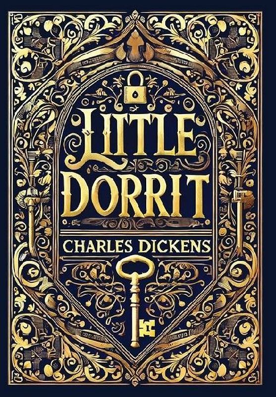 Little Dorrit (Collector's Edition) (Laminated Hardback with Jacket)