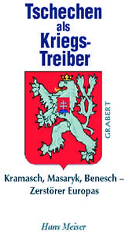 Tschechen als Kriegstreiber