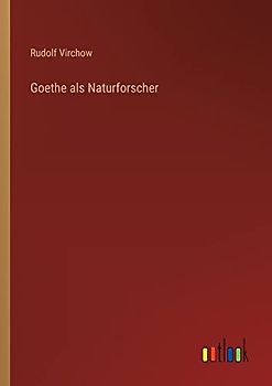Goethe als Naturforscher