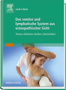Das venöse und lymphatische System aus osteopathischer Sicht