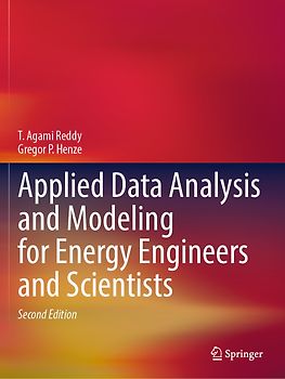 Applied Data Analysis and Modeling for Energy Engineers and Scientists