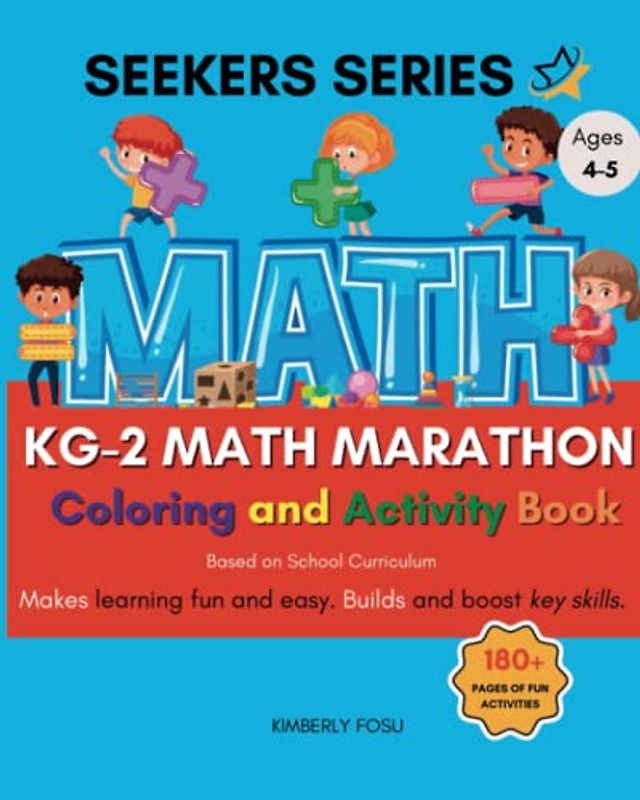 KG-2 Math Marathon: Coloring and Activity Workbook (Seekers Series, Band 3)