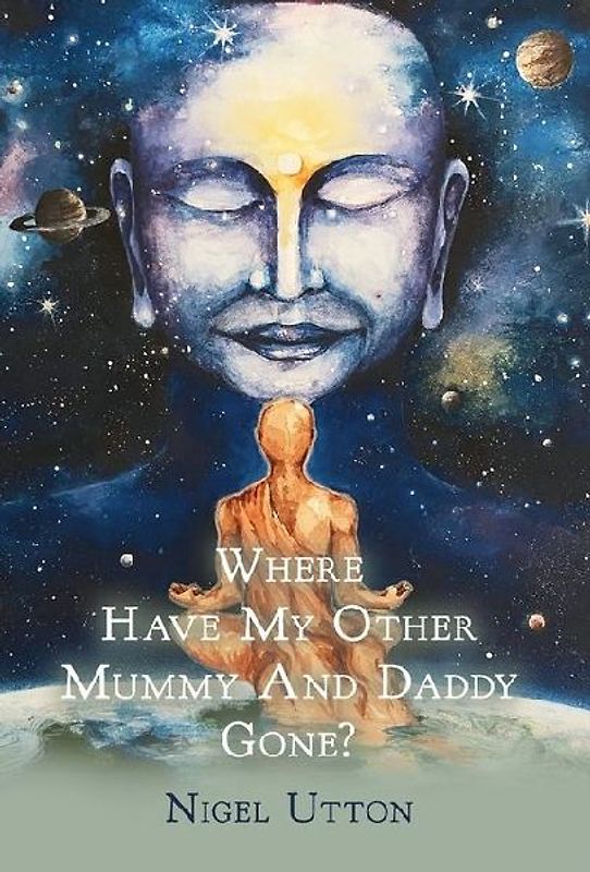 Where Have My Other Mummy And Daddy Gone