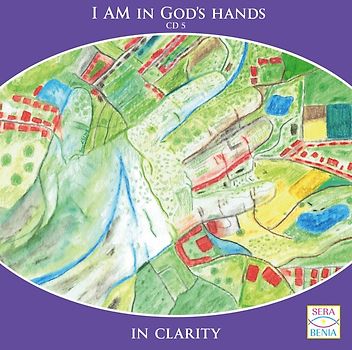 I AM in God`s Hands - In clarity