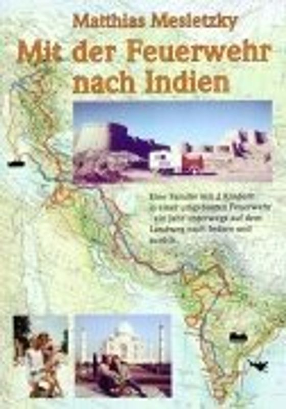 Mit der Feuerwehr nach Indien