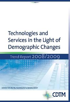 Technologies and Services in the Light of Demographic Changes