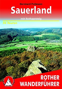 Sauerland. Mit Rothaarsteig. 50 Touren. Mit GPS-Tracks.