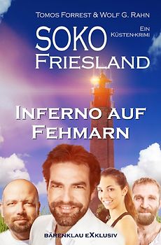 SOKO FRIESLAND - Inferno auf Fehmarn - Ein Küsten-Krimi