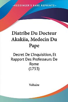 Diatribe Du Docteur Akakiia, Medecin Du Pape
