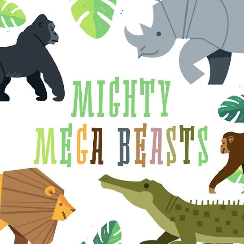 Mighty Mega Beasts