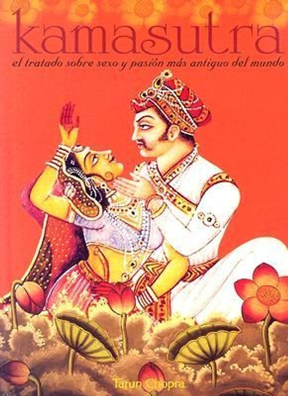 Kamasutra: World's Oldest Treatise on Sex
