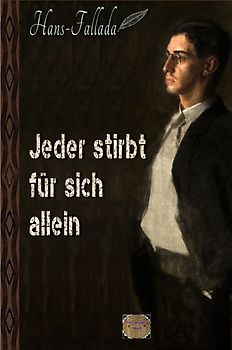 Jeder stirbt für sich allein