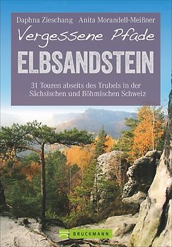 Vergessene Pfade Elbsandsteingebirge