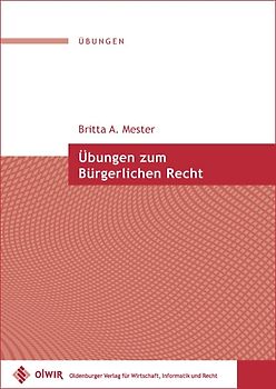 Übungen zum Bürgerlichen Recht