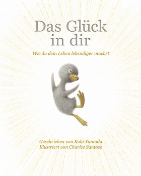 Das Glück in dir