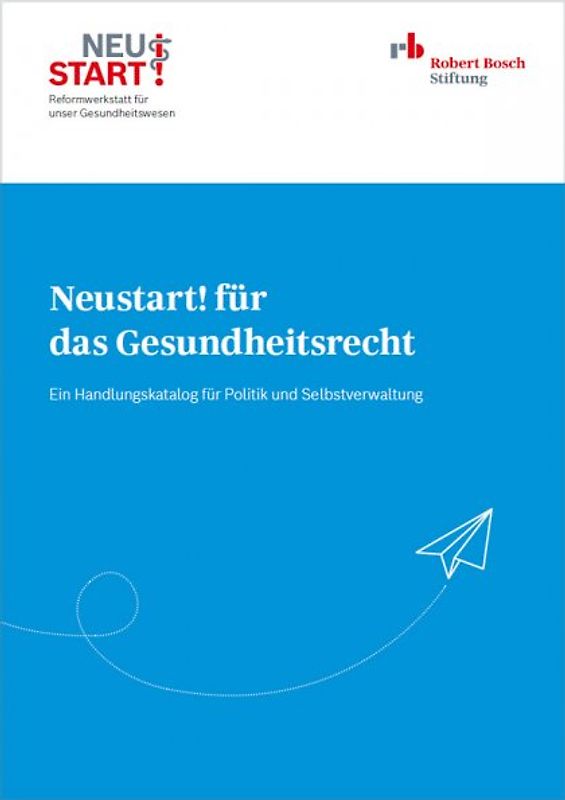 Neustart! für das Gesundheitsrecht