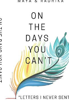 On The Days You Can't