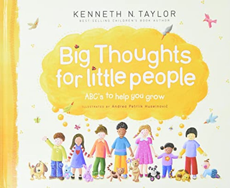 Big Thoughts for Little People: Abc's to Help You Grow