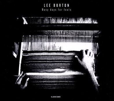 Burton,Lee - Busy Days for Fools