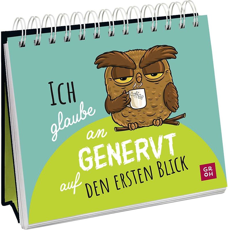 Ich glaube an genervt auf den ersten Blick