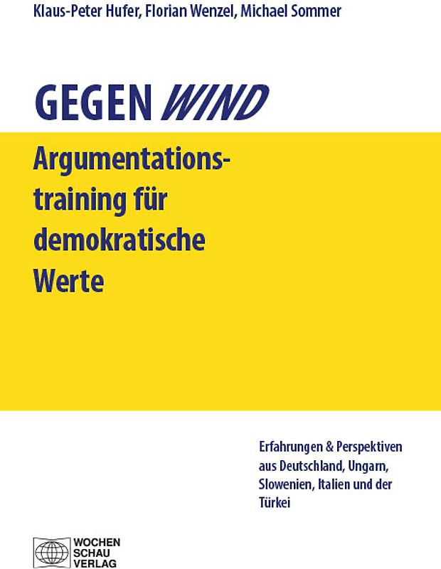 Gegenwind. Ein Argumentationstraining für demokratische Werte