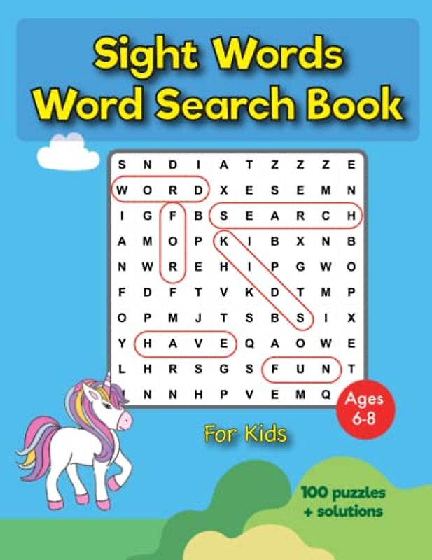 Sight Words Word Search Book For Kids Ages 6-8: Activity Workbook To Learn, Trace and Practice High Frequency Sight Words