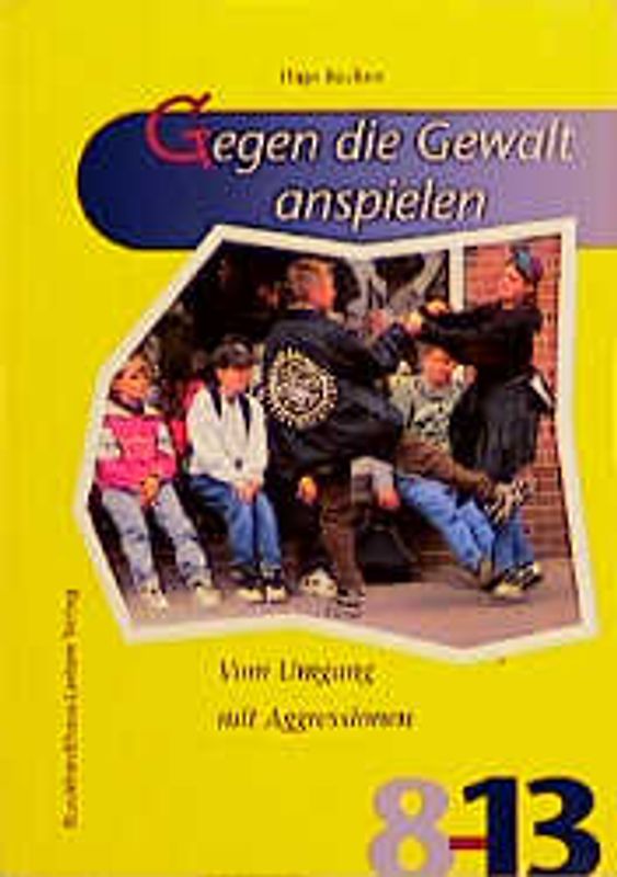 Gegen die Gewalt anspielen