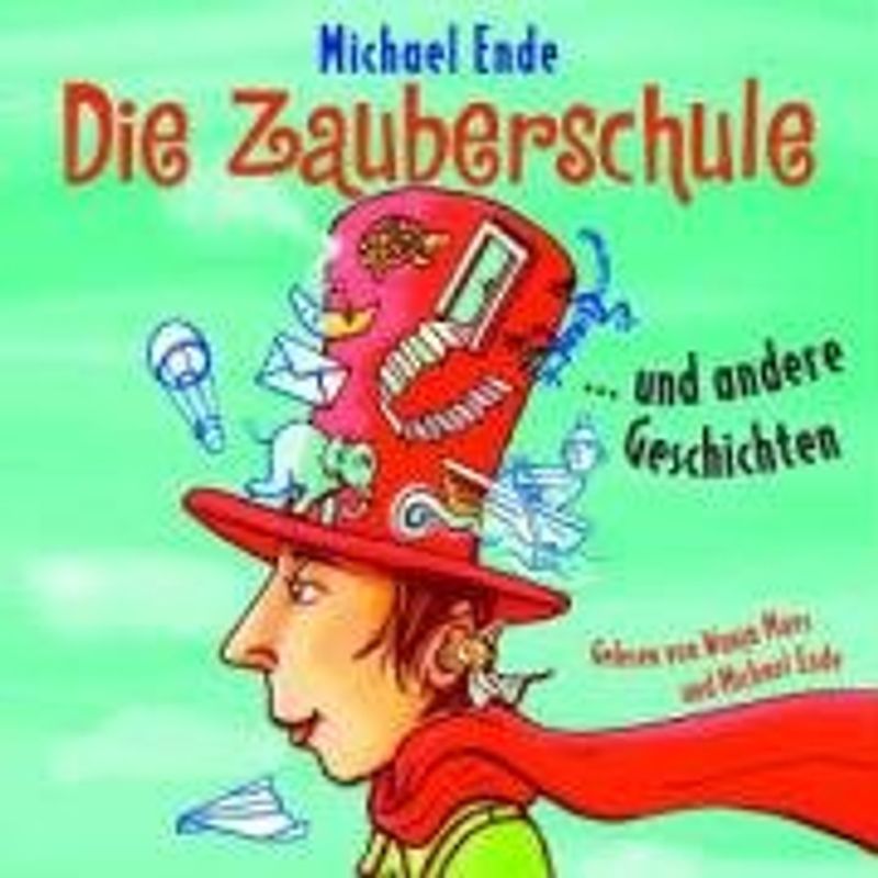 Die Zauberschule und andere Geschichten