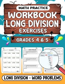 Math practice Workbook Grades 4 & 5 long Division Exercises: Math workbook for learning long division With & Without Remainders for 4th Grade 5th ... of Pre Algebra 1180 operations Ages 8-10