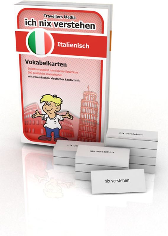 Ich nix verstehen - Erweiterungspaket Vokabelkarten Italienisch. Erweiterungssatz zum Italienisch-Sprachkurs. 500 Vokabelkarten mit vereinfachter deutscher Lautschrift