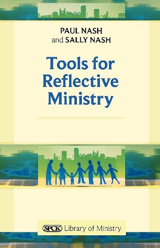 Tools for Reflective Ministry Reissue