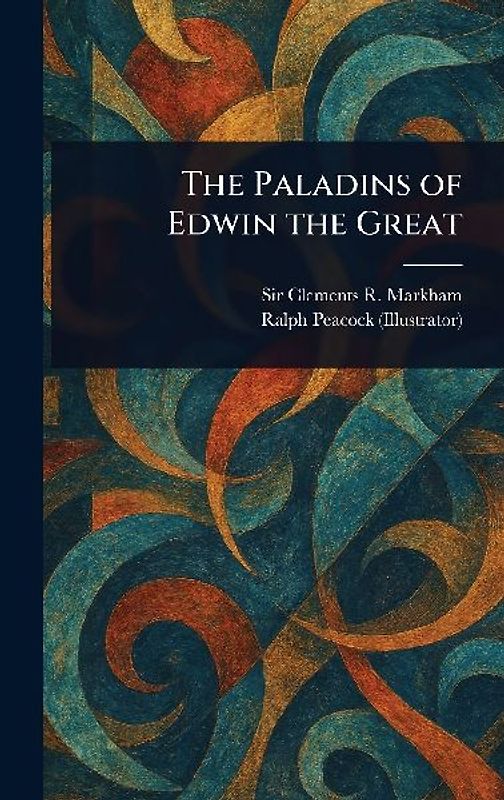 The Paladins of Edwin the Great