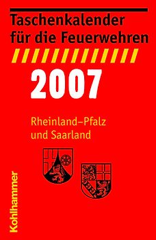 Taschenkalender für die Feuerwehren 2007