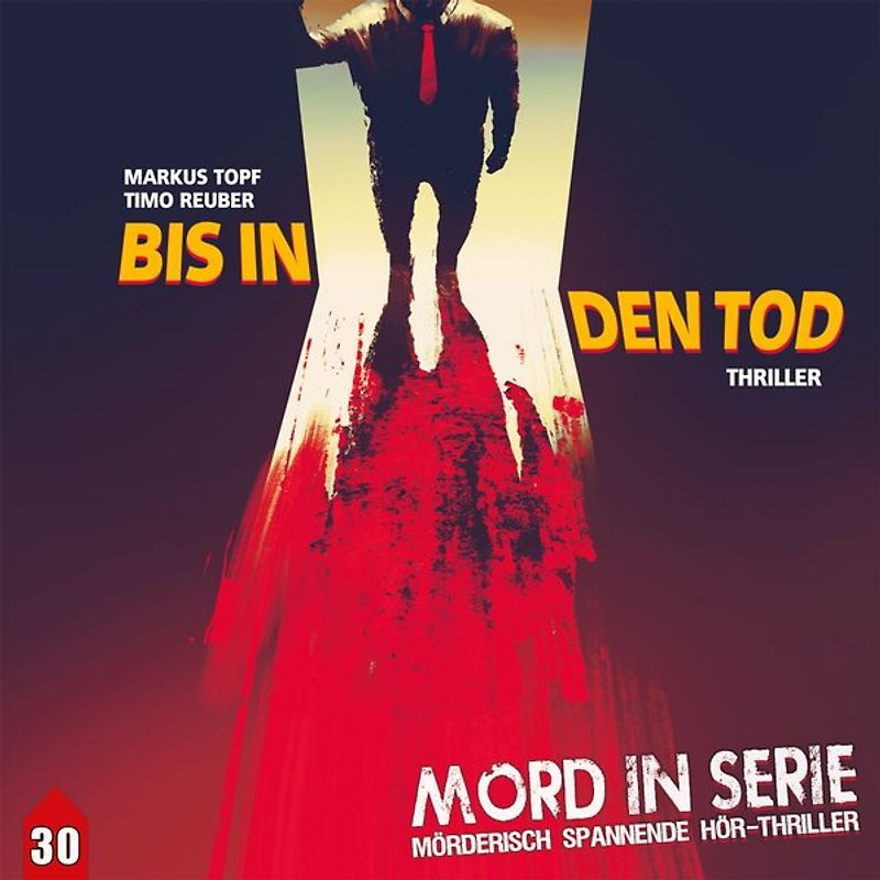 Mord in Serie 30: Bis in den Tod