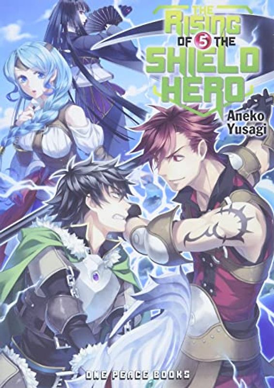 The Rising of the Shield Hero Volume 5