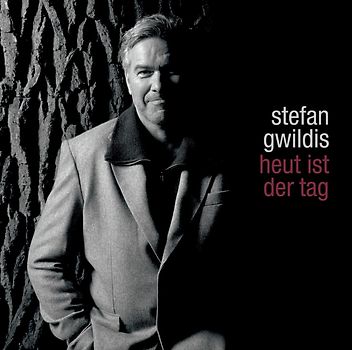 Stefan Gwildis - Heut Ist der Tag