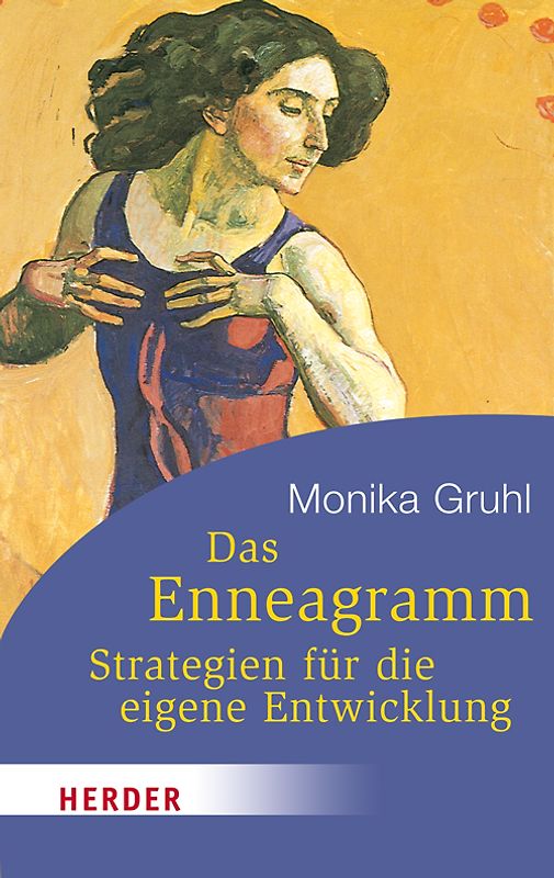 Das Enneagramm - Strategien für die eigene Entwicklung