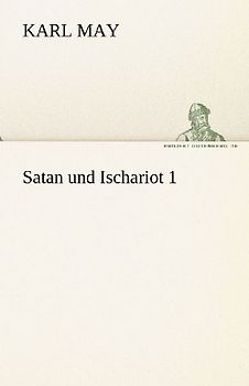 Satan und Ischariot 1
