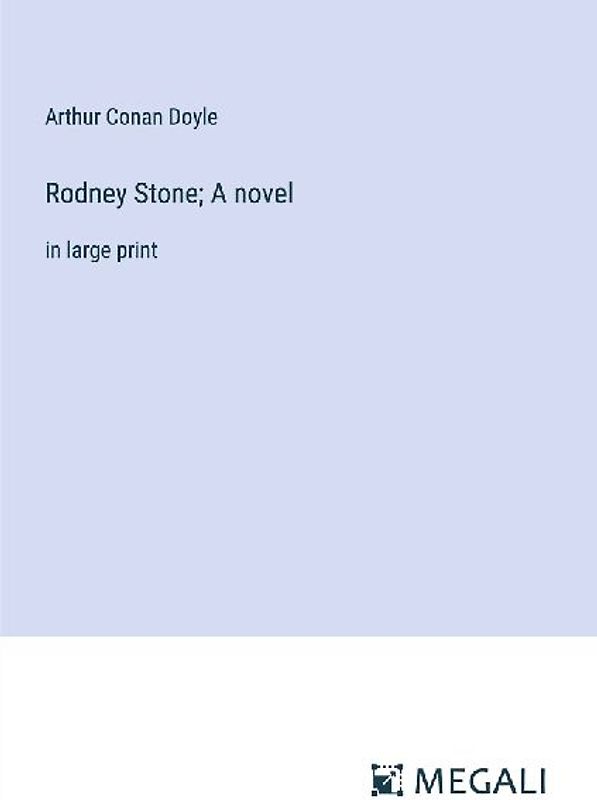 Rodney Stone; A novel